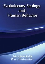 Foundations of Human Behavior - Evolutionary Ecology and Human Behavior