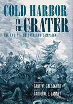 Military Campaigns of the Civil War - Cold Harbor to the Crater