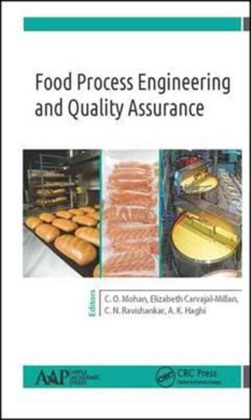 Food Process Engineering and Quality Assurance 9781771885768 Mohan