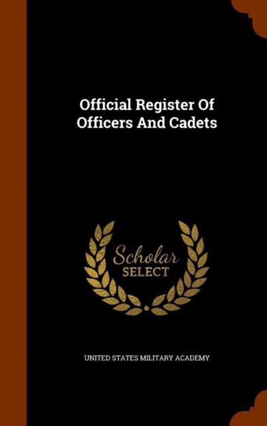 Official Register of Officers and Cadets | 9781343810389 | Boeken | bol.com