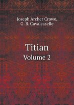Titian Volume 2