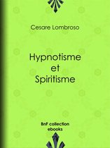Hypnotisme et Spiritisme