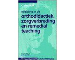 inleiding in de orthodidactiek, zorgverbreding en remedial teaching