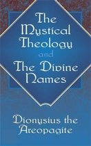 The Mystical Theology And The Di