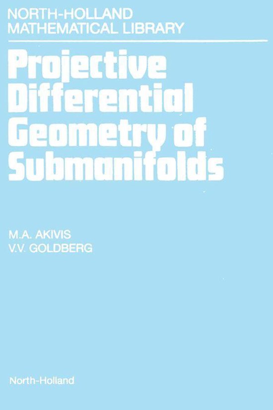 Projective Differential Geometry of Submanifolds - cover