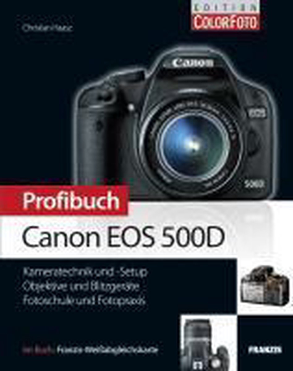 Profibuch Canon EOS 500D - Christian Haasz