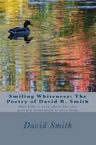 Smiling Whiteness: The Poetry of David R. Smith
