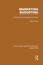Routledge Library Editions: Marketing- Marketing Budgeting (RLE Marketing)