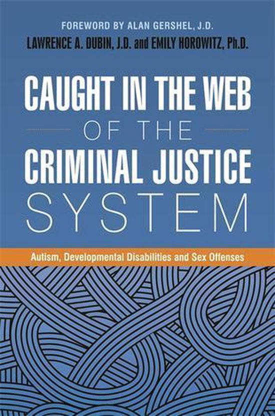 Caught in the Web of the Criminal Justice System - cover