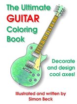 The Ultimate Guitar Coloring Book