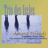 Among Friends: Canadian Piano Trios