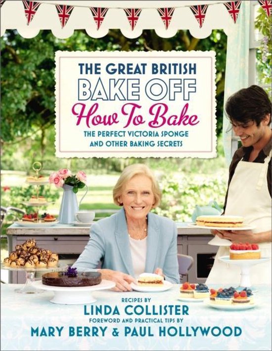 Great British Bake Off How To Bake