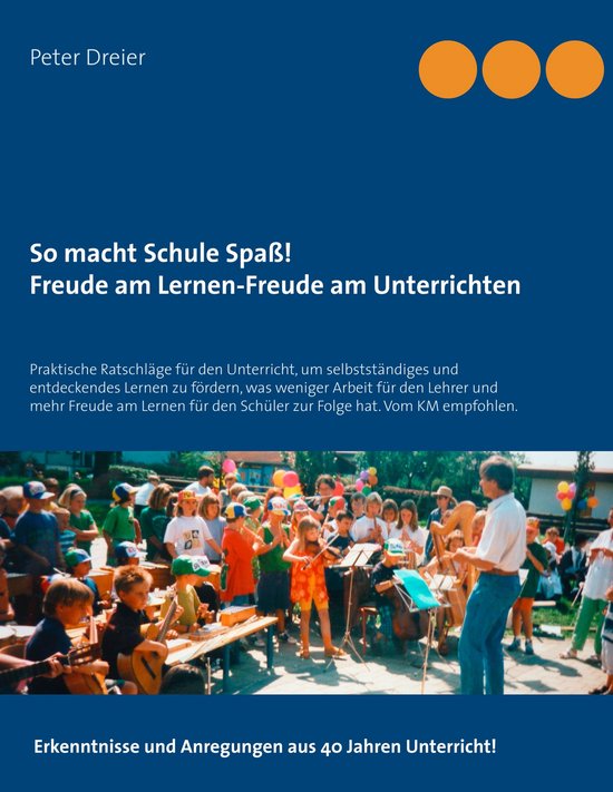 So macht Schule Spaß! Freude am Lernen-Freude am Unterricht ... - cover