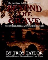 Beyond the Grave