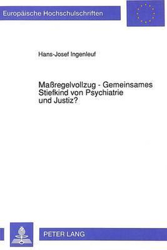 Maßregelvollzug - Gemeinsames Stiefkind von Psychiatrie und ... - cover