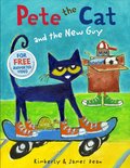 Pete the Cat - Pete the Cat and the New Guy