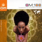 Om 100: A Celebration of the 100th Release of Om Records
