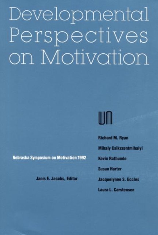 Nebraska Symposium on Motivation, 1992, Volume 40 - cover