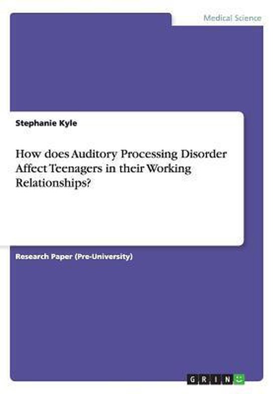 How does Auditory Processing Disorder Affect Teenagers in th ... - cover