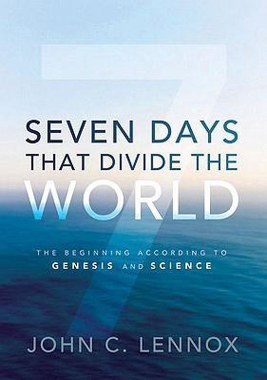 Seven Days That Divide The World