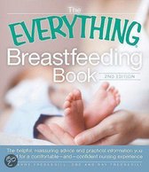The Everything Breastfeeding Book