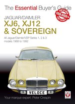 Essential Buyer's Guide series - Jaguar/Daimler XJ6, XJ12 & Sovereign