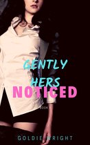 Gently Hers 1 - Noticed: Gently Hers Book 1