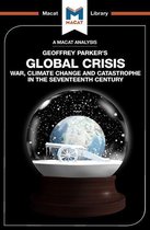 The Macat Library - An Analysis of Geoffrey Parker's Global Crisis