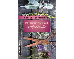 Pater Gwendal 2 - Blutkraut, Wermut, Teufelskralle