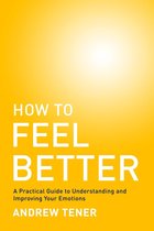 How To Feel Better