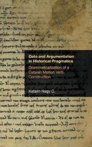 Data and Argumentation in Historical Pragmatics