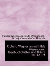 Richard Wagner an Mathilde Wesendonk