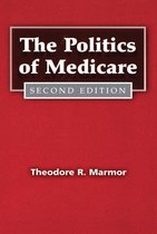 Social Institutions and Social Change Series - The Politics of Medicare