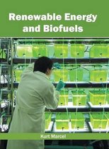 Renewable Energy and Biofuels