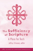 A Place for Truth - The Sufficiency of Scripture