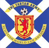The Tartan Army: Scottish World Cup Anthems