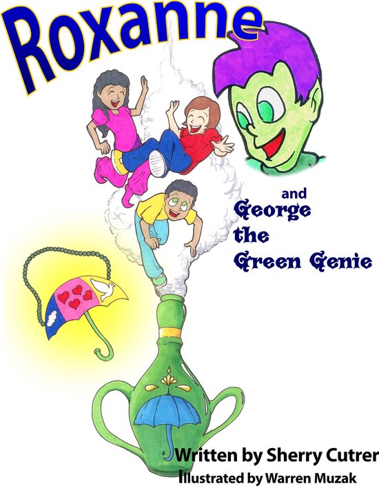 Roxanne and George the Green Genie - cover