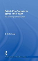 British Pro-Consuls In Egypt, 1914-1929