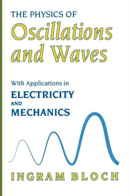 The Physics of Oscillations and Waves - cover