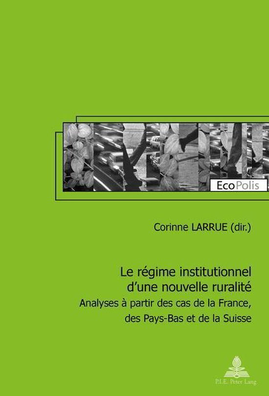 EcoPolis 19 - Le régime institutionnel d’une nouvelle rur ... - cover