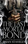 Chronicle of the Unhewn Throne 3 - The Last Mortal Bond