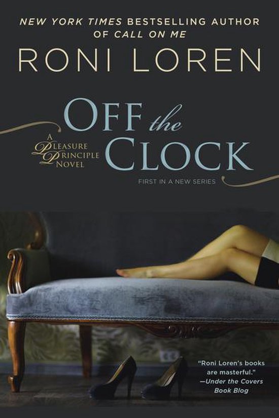 A Pleasure Principle novel 1 - Off the Clock - cover