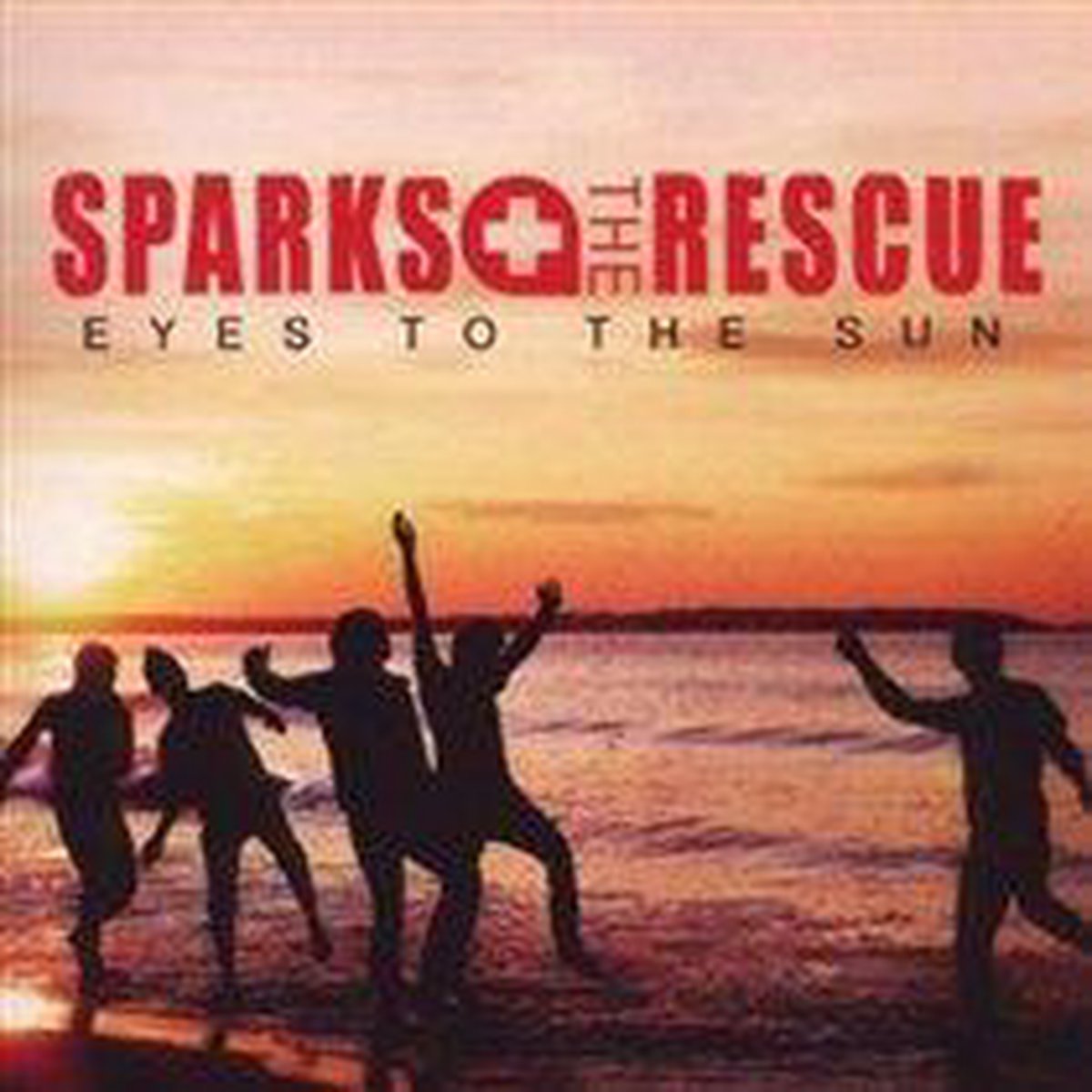 Sparks The Rescue - Eyes To The Sun