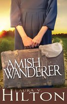 The Amish of Webster County 3 - The Amish Wanderer