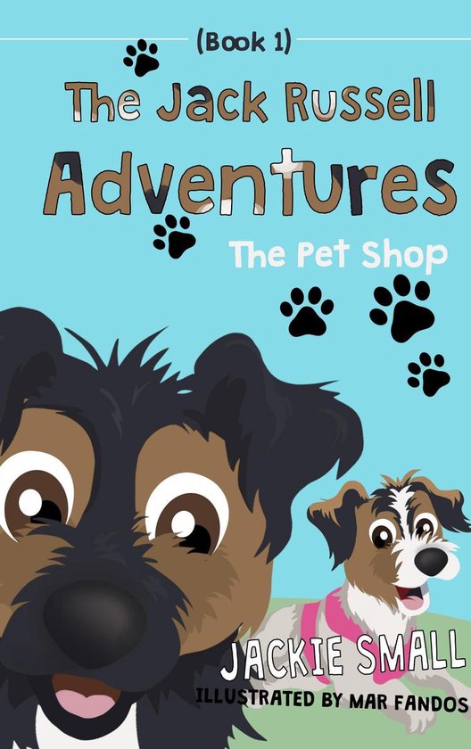 The Jack Russell Adventures 1 - The Jack Russell Adventures  ... - cover