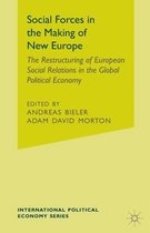 Social Forces in the Making of the New Europe