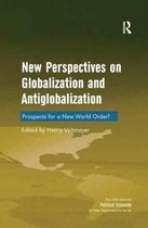 New Regionalisms Series- New Perspectives on Globalization and Antiglobalization
