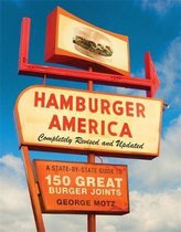Hamburger America: Completely Revised and Updated Edition