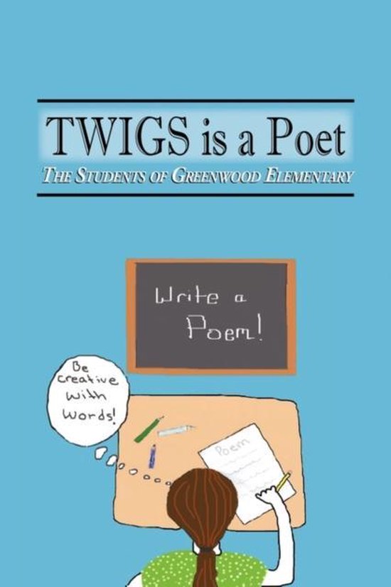 TWIGS is a Poet - cover