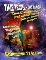 Time Travel - Fact Not Fiction